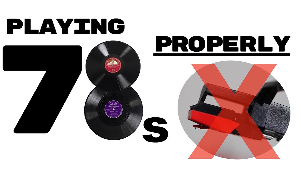 Playing 78 RPM Records Properly - Continuity - Scanalyst