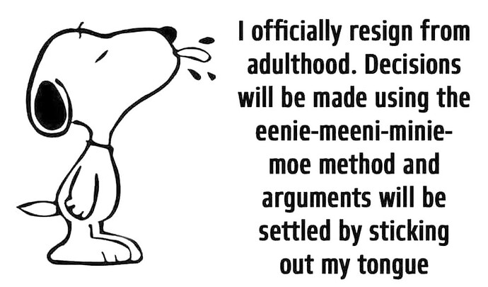 resign from adulthood