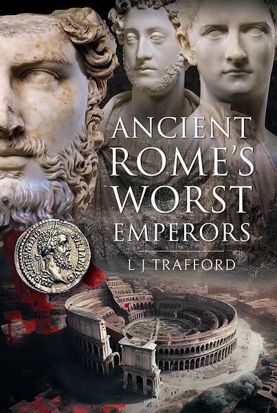 Ancient Rome's Worst Emperors