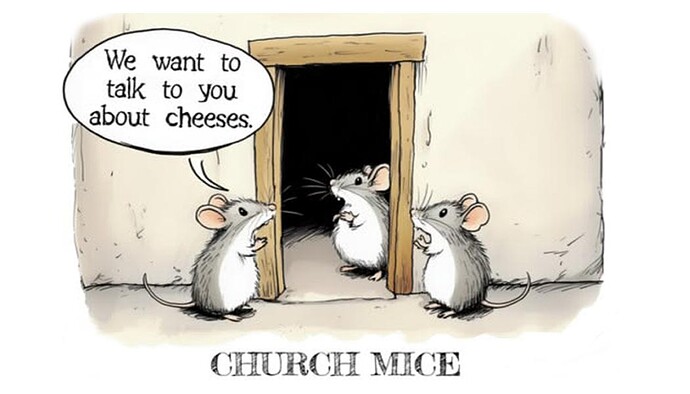 church mice