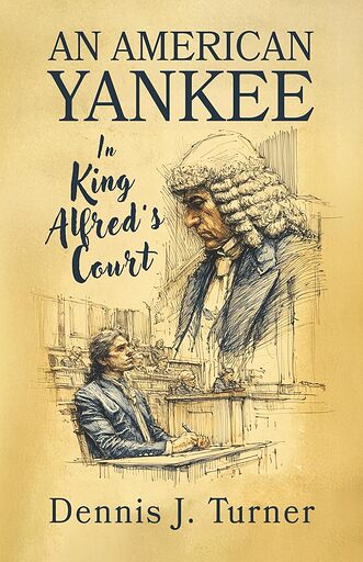 An American Yankee in King Alfred's Court